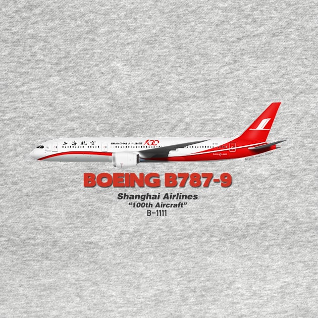 Boeing B787-9 - Shanghai Airlines "100th Aircraft" by TheArtofFlying